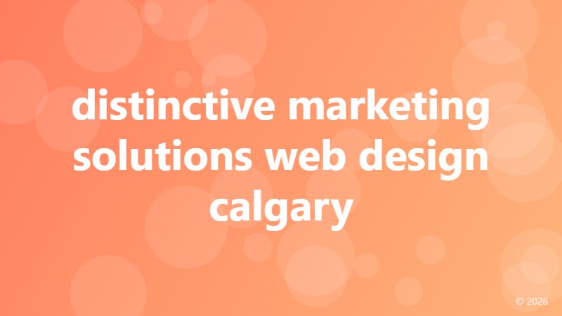 distinctive marketing solutions web design calgary