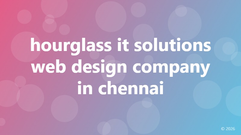 hourglass it solutions web design company in chennai