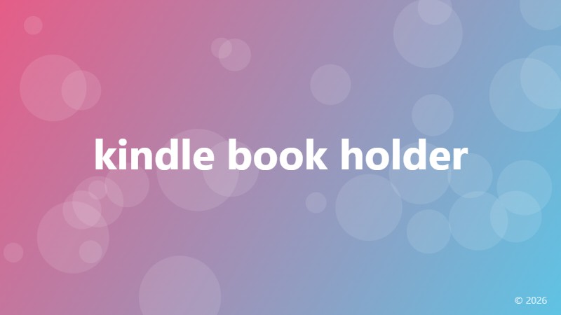 kindle book holder