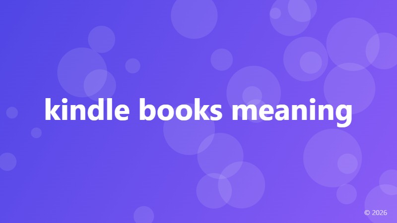 kindle books meaning