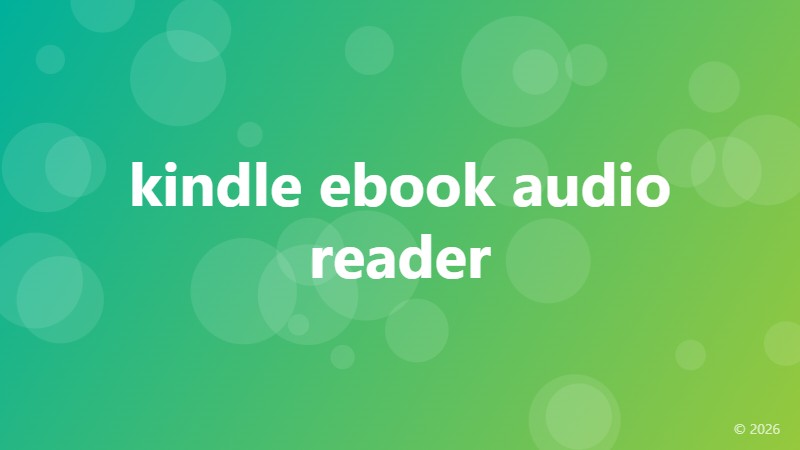 kindle ebook audio reader