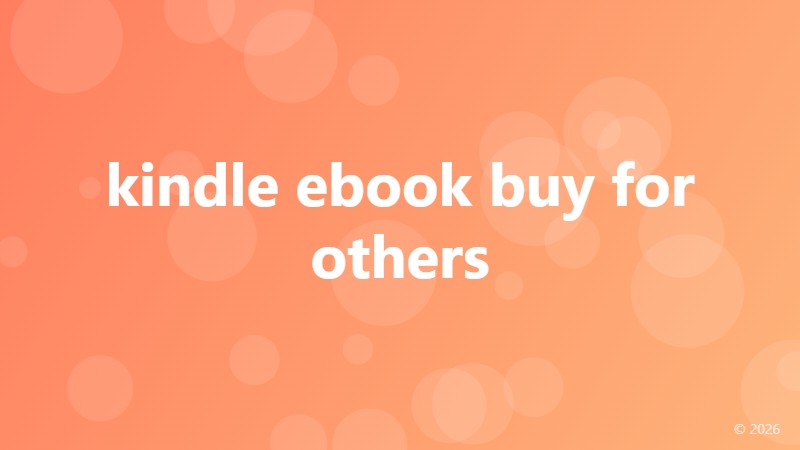 kindle ebook buy for others