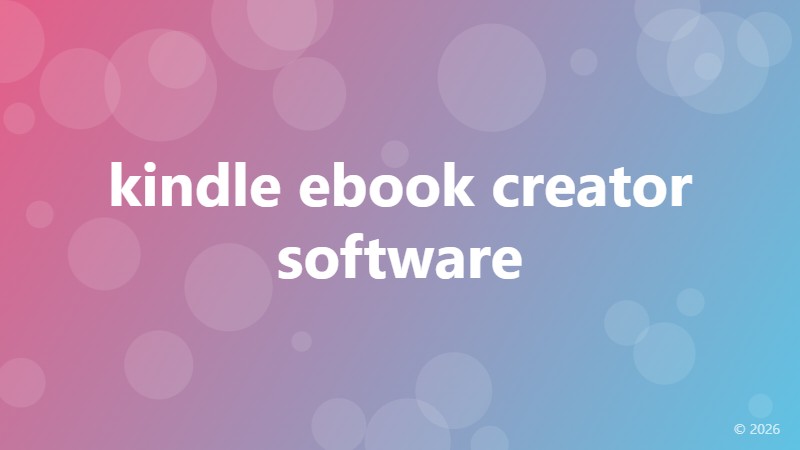 kindle ebook creator software