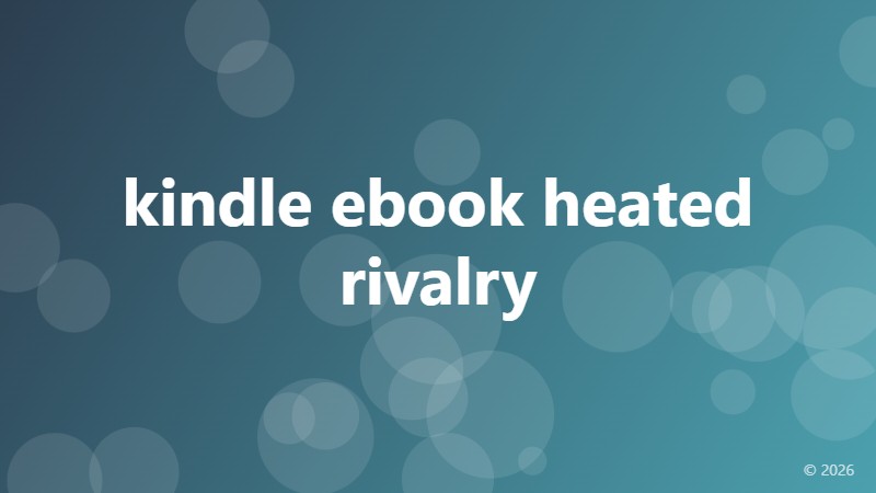 kindle ebook heated rivalry