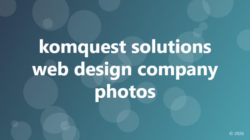 komquest solutions web design company photos