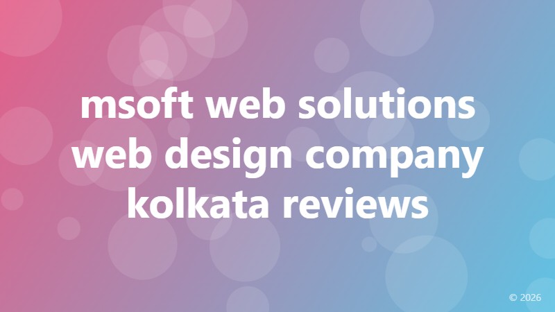 msoft web solutions web design company kolkata reviews
