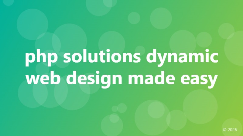 php solutions dynamic web design made easy