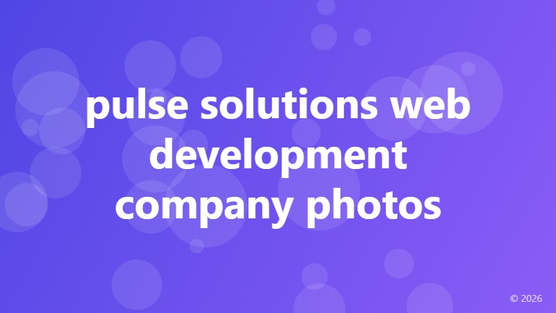 pulse solutions web development company photos