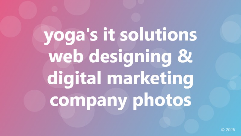 yoga's it solutions web designing & digital marketing company photos